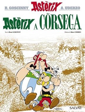 ASTÈRIX A CÒRSEGA | 9788469603000 | GOSCINNY & UDERZO