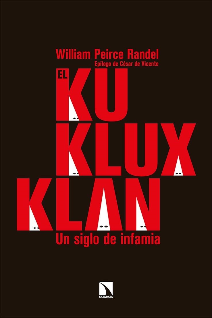 El Ku Klux Klan | 9788413522555 | WILLIAM PEIRCE RANDEL