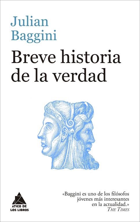 Breve historia de la verdad | 9788416222759 | Julian Baggini