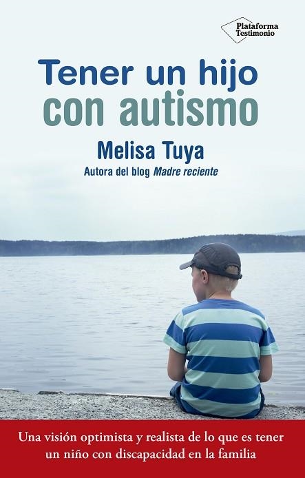 TENER UN HIJO CON AUTISMO | 9788417002022 | MELISA TUYA SÁNCHEZ