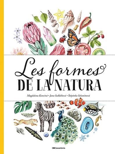 LES FORMES DE LA NATURA | 9788413560434 | JANA SEDLACKOVA & STEPANKA SEKANINOVA & MAGDALENA KONECNA