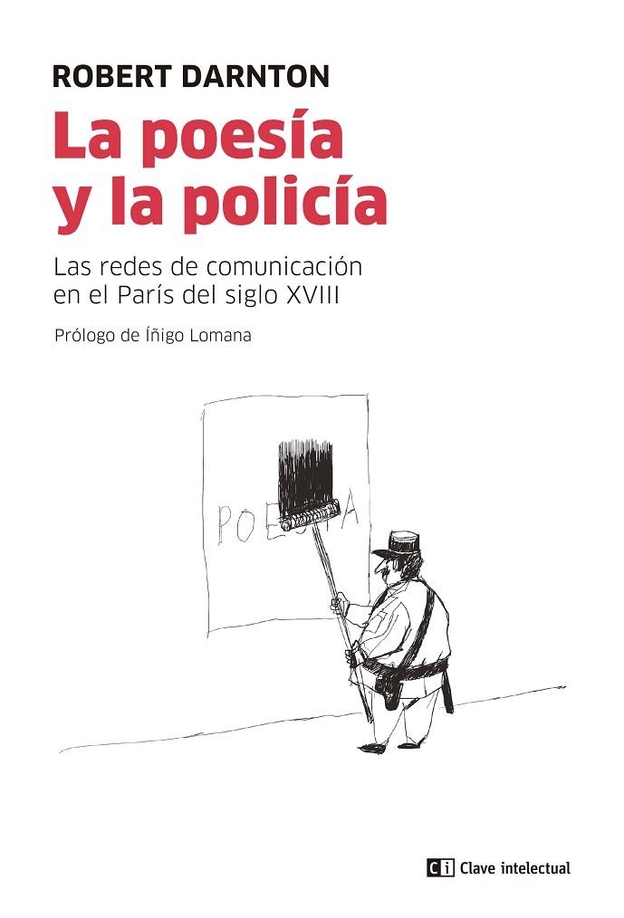 La poesía y la policía | 9788412328547 | ROBERT DARNTON