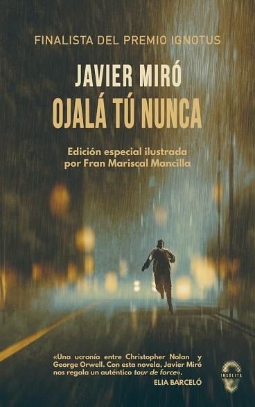 Ojalá tú nunca | 9788412104318 | JAVIER MIRO