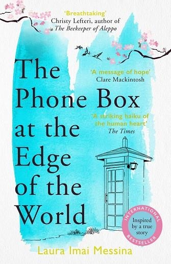 PHONE BOX END OF WORLD | 9781786580412 | LAURA IMAI MESSINA