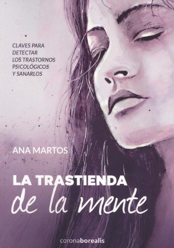 LA TRASTIENDA DE LA MENTE | 9788412135091 | ANA MARTOS