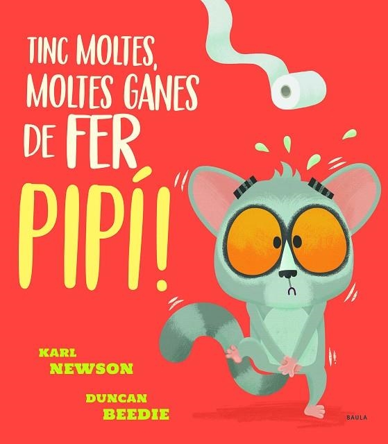 Tinc moltes moltes ganes de fer pipí! | 9788447943234 | Karl Newson