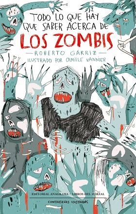 Todo lo que hay que saber acerca de los zombis | 9788433901514 | Roberto Gárriz