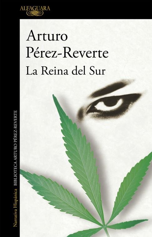 LA REINA DEL SUR | 9788420471983 | ARTURO PÉREZ-REVERTE