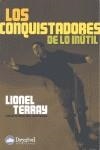 LOS CONQUISTADORES DE LO INÚTIL DE LOS ALPES AL ANAPURNA | 9788498291445 | LIONEL TERRAY