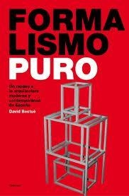 FORMALISMO PURO | 9788493923105 | DAVID BESTUÉ GUARCH