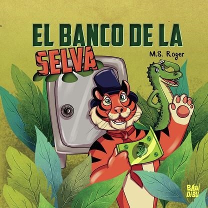 El Banco de la selva | 9788417097899 | M. S. ROGER