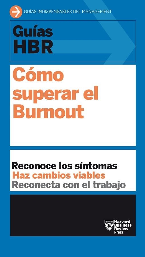 Cómo superar el burnout | 9788417963286 | Harvard Business Review