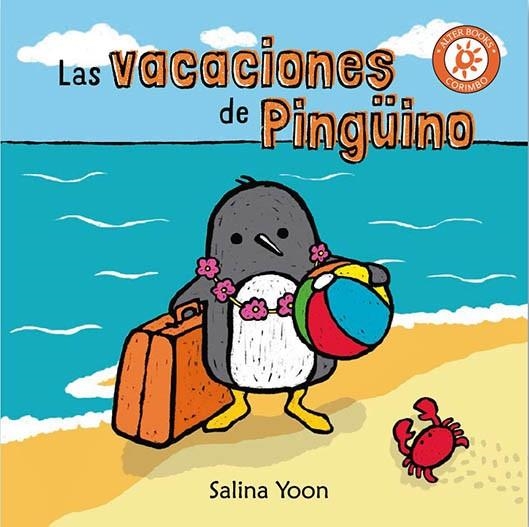 Las vacaciones de pingüino | 9788484706328 | Salina Yoon