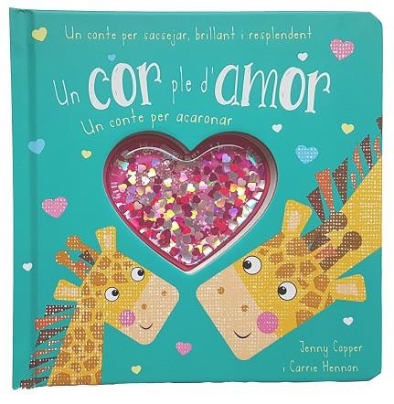 UN COR PLE D'AMOR | 9788413346243 | JENNY COPPER & CARRIE HENNON