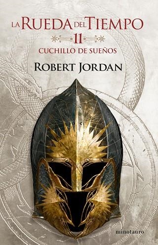 La Rueda del Tiempo 11 Cuchillo de sueños | 9788445007105 | Robert Jordan