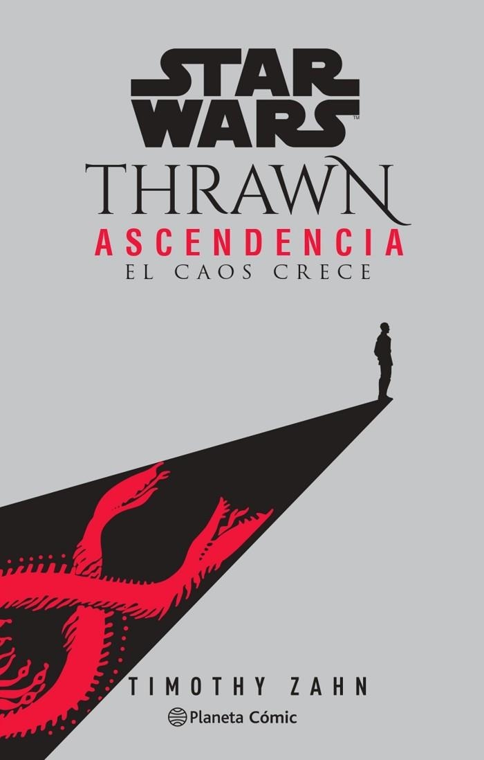 Star Wars Thrawn Ascendencia 01 El caos resurge | 9788413416892 | Timothy Zahn