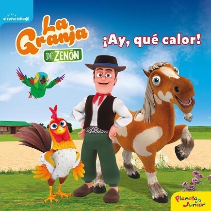 La granja de Zenón Ay qué calor! | 9788408240525 | El Reino Infantil