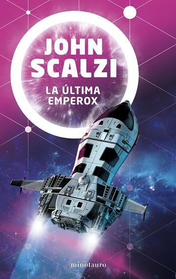 La última emperox 03 | 9788445009864 | John Scalzi