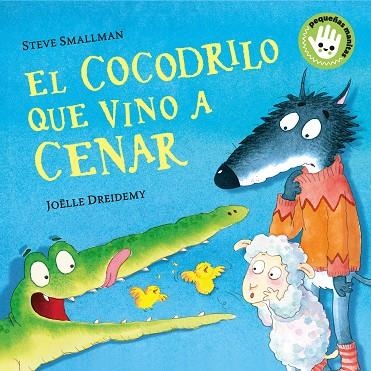 EL COCODRILO QUE VINO A CENAR | 9788448858094 | STEVE SMALLMAN