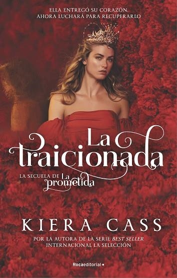 LA TRAICIONADA | 9788418557248 | KIERA CASS