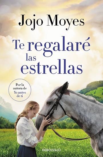 TE REGALARE LAS ESTRELLAS | 9788466357159 | JOJO MOYES