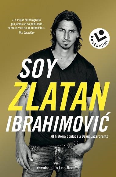 SOY ZLATAN IBRAHIMOVIC | 9788417821272 | ZLATAN IBRAHIMOVIC & DAVID LAGERCRANTZ