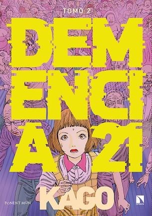 Demencia 21 02 | 9788418309069 | SHINTARO KAGO