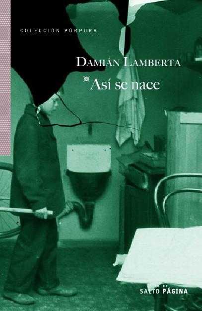 ASí SE NACE | 9788418546051 | DAMIAN LAMBERTA