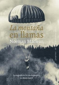 La  montaña en llamas | 9788417386801 | Norman Maclean