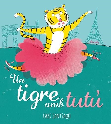 Un tigre amb tutú | 9788418708985 | Fabi Santiago