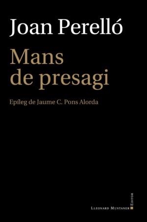 MANS DE PRESAGI | 9788417833770 | JOAN PERELLÓ