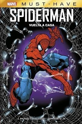 EL ASOMBROSO SPIDERMAN VUELTA A CASA | 9788413348537 | John Romita Jr. & Joe Michael Straczynski