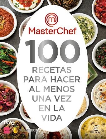 100 recetas para hacer al menos una vez en la vida | 9788467063325 | Shine RTVE