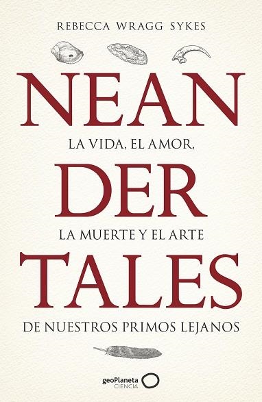 Neandertales | 9788408246558 | Rebecca Wragg Sykes