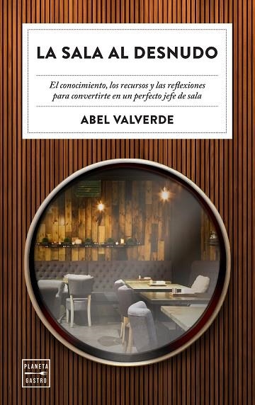 La sala al desnudo | 9788408246343 | Abel Valverde