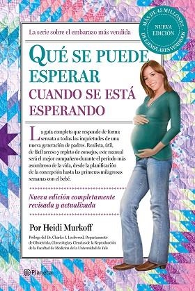 Qué se puede esperar cuando se está esperando | 9788408246145 | Heidi Murkoff