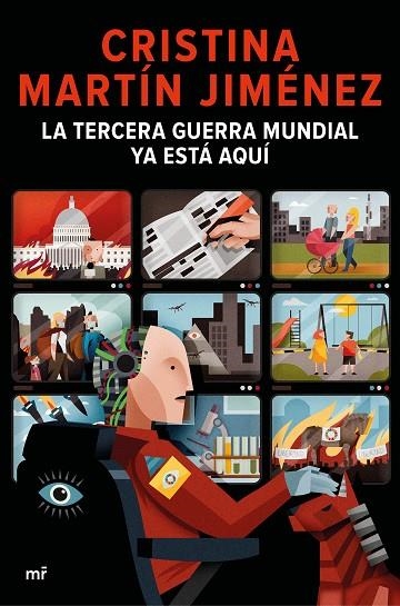 La Tercera Guerra Mundial ya está aquí | 9788427048904 | Cristina Martín Jiménez