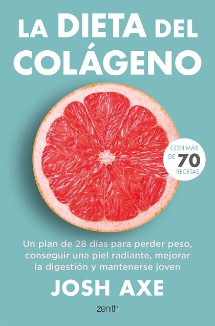 La dieta del colágeno | 9788408244974 | Josh Axe