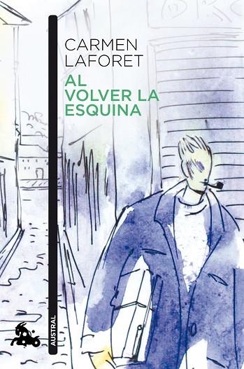 Al volver la esquina | 9788423360116 | Carmen Laforet