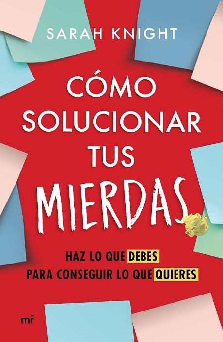 Cómo solucionar tus mierdas | 9788427049055 | Sarah Knight