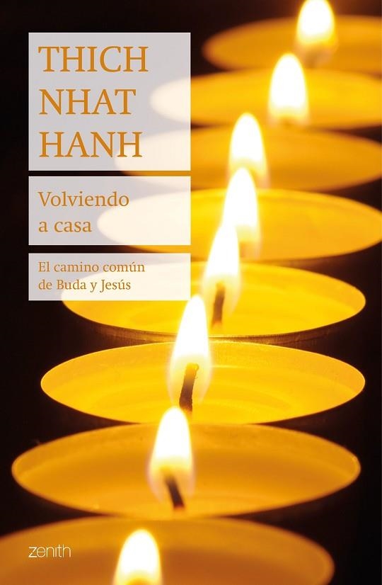 Volviendo a casa | 9788408244998 | Thich Nhat Hanh