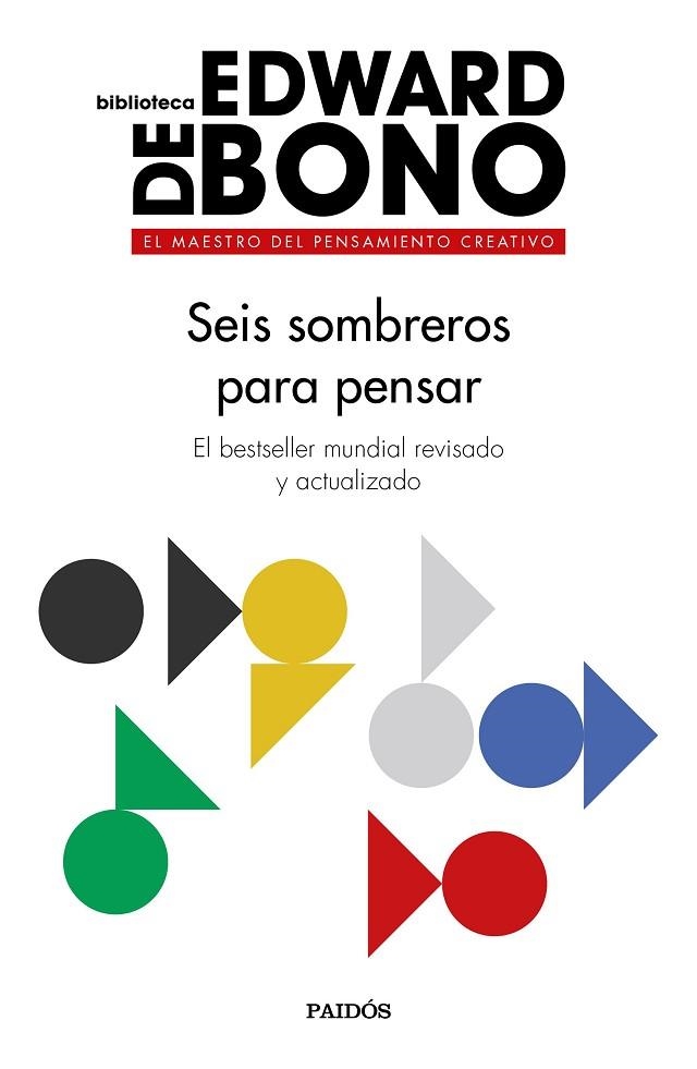 SEIS SOMBREROS PARA PENSAR | 9788449335372 | EDWARD DE BONO