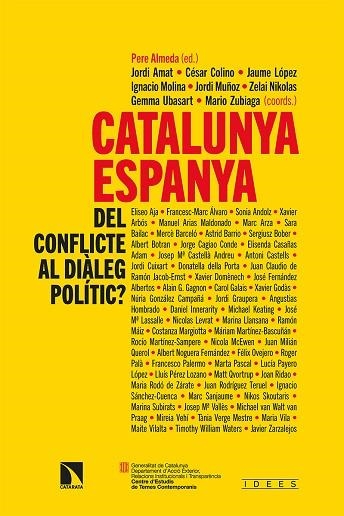 CATALUNYA ESPANYA DEL CONFLICTE AL DIÀLEG POLÍTIC? | 9788413522654 | PERE ALMEDA