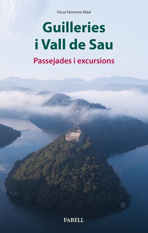 GUILLERIES I VALL DE SAU PASSEJADES I EXCURSIONS | 9788417116422 | OSCAR FARRERONS VIDAL