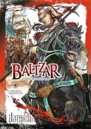 BALTZAR EL ARTE DE LA GUERRA 05 | 9788417957575 | NAKAJIMA MICHITSUNE