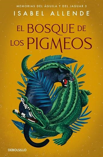 EL BOSQUE DE LOS PIGMEOS | 9788466357579 | ISABEL ALLENDE