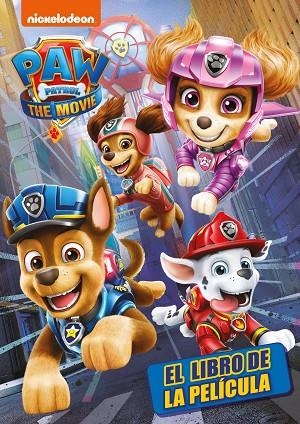 PATRULLA CANINA LA PELICULA | 9788448857813 | NICKELODEON