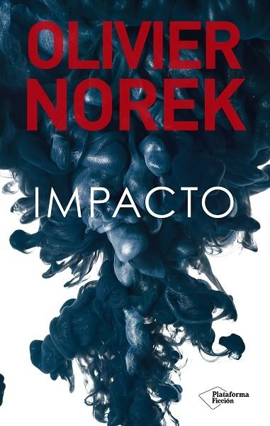 IMPACTO | 9788418582417 | OLIVIER NOREK