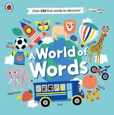 A WORLD OF WORDS | 9780241465257 | LADYBIRD