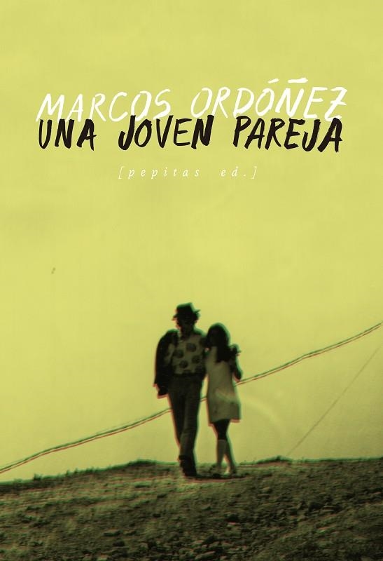 Una joven pareja | 9788417386849 | Marcos Ordoñez